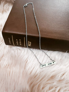 But God Hand Stamped Stainless Steel 18” Bar Necklace