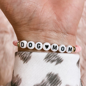 Dog mom bracelet